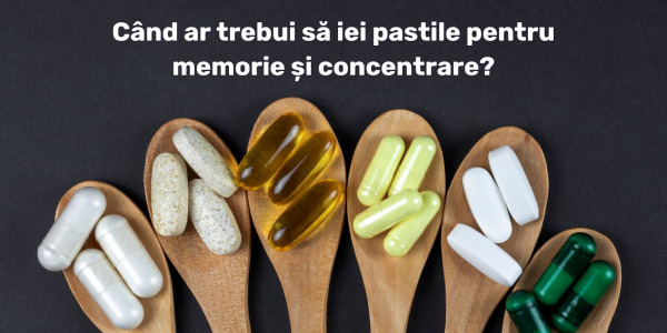 Pastile pentru memorie și concentrare: soluții rapide și eficiente